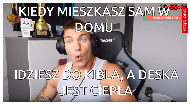 kiedy mieszkasz sam w domu