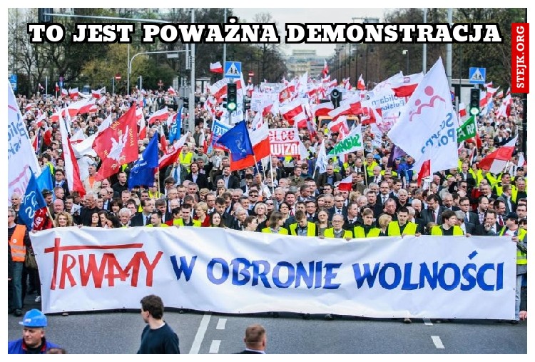 to jest poważna demonstracja