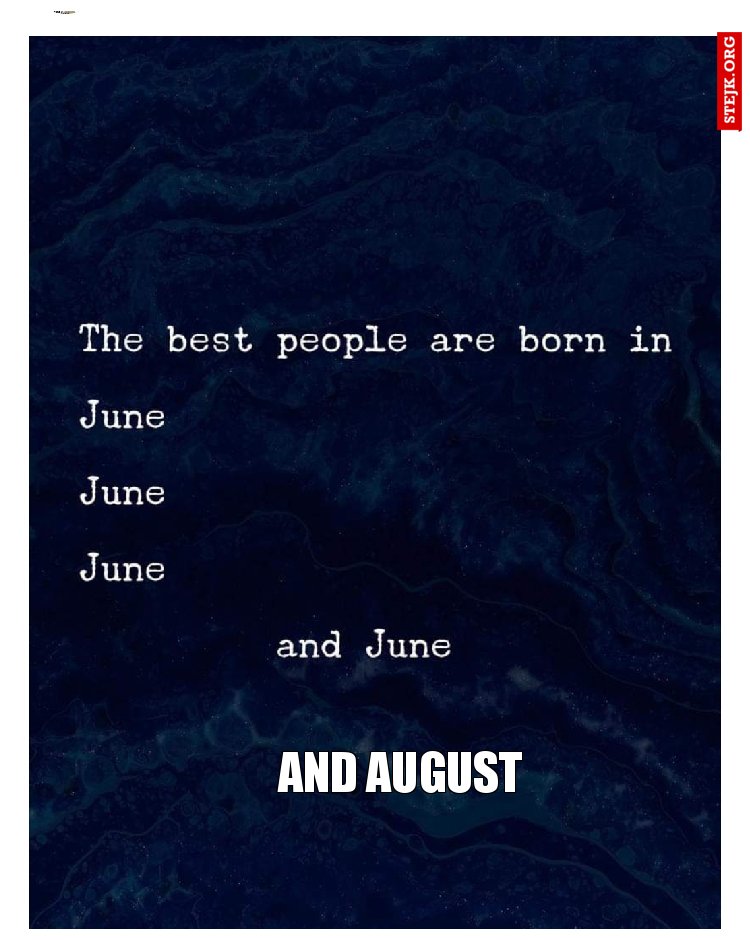 and august