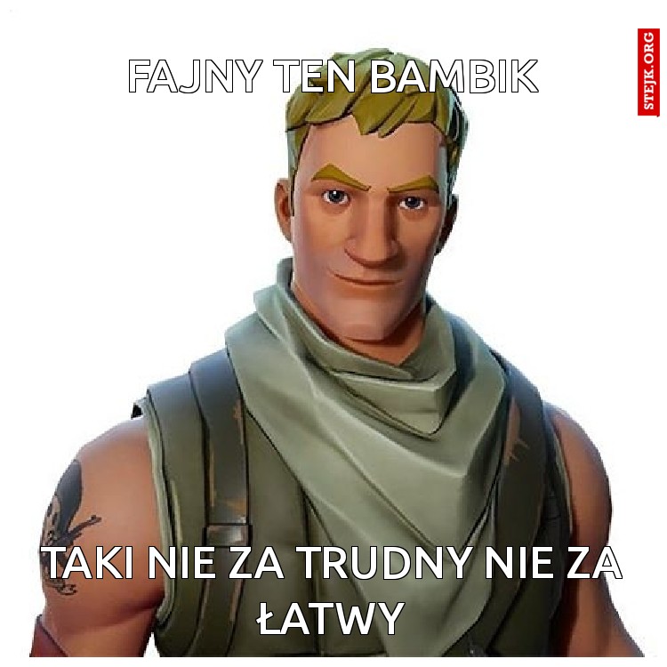 Fajny ten bambik