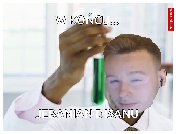 W KOŃcu...