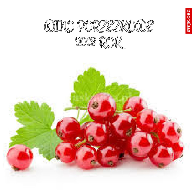 Wino porzezkowe 2018 rok