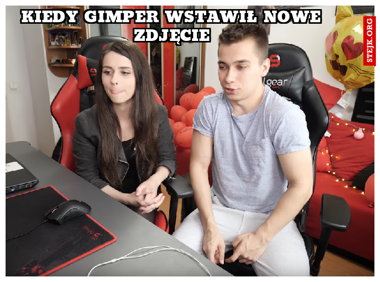 Kiedy Gimper wstawił nowe zdjęcie