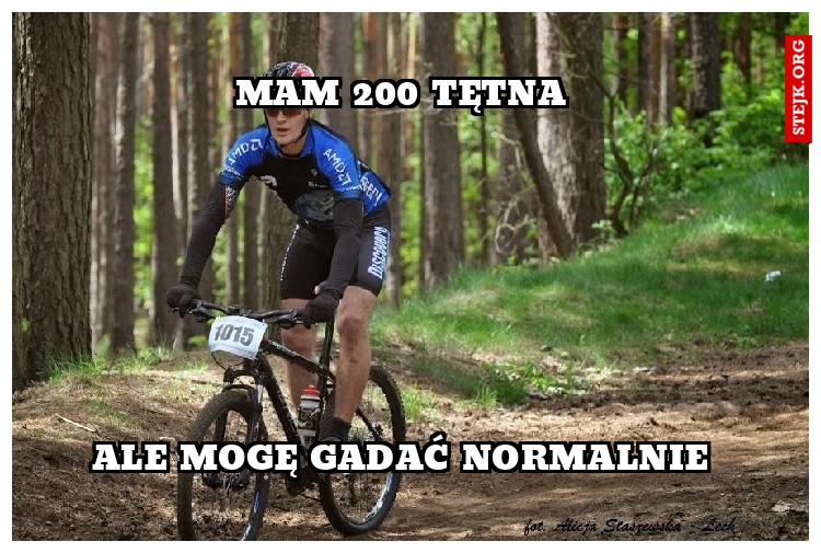Mam 200 tętna 