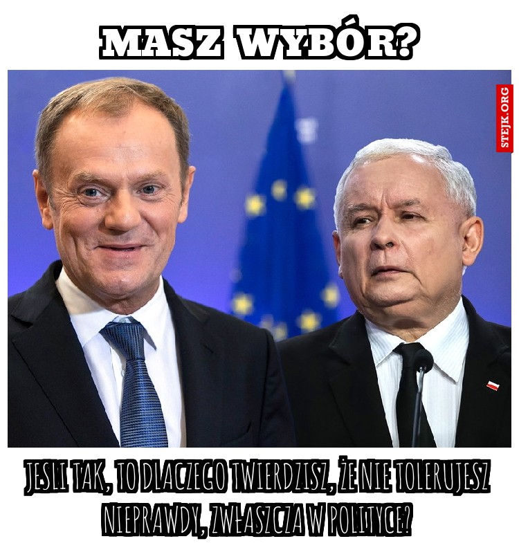 Masz wybór?
