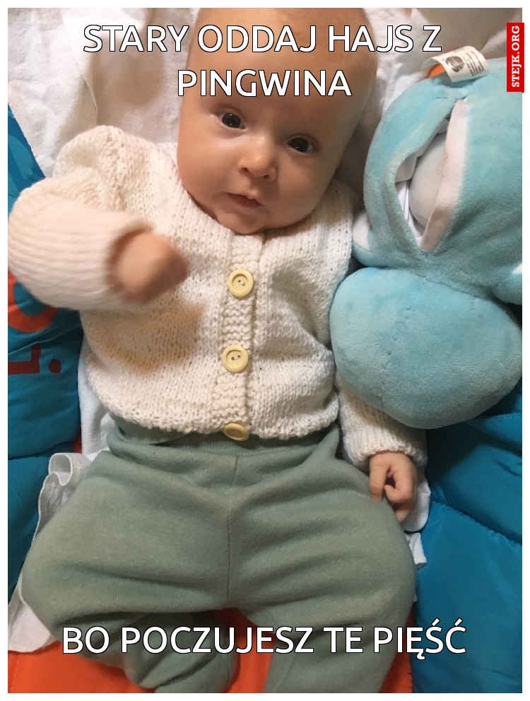 Bo poczujesz te pięść