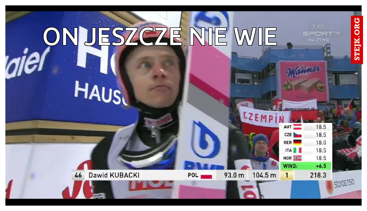 On jeszcze nie wie 