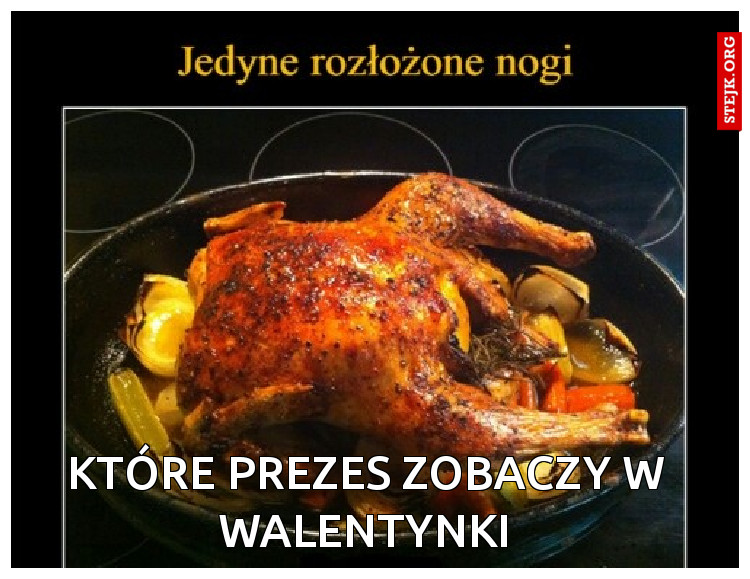 Które prezes zobaczy w walentynki