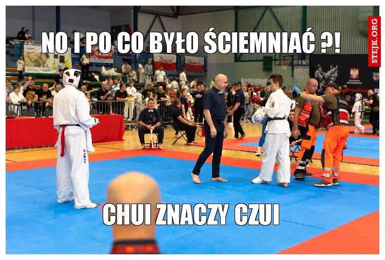 no i po co było ściemniać ?!