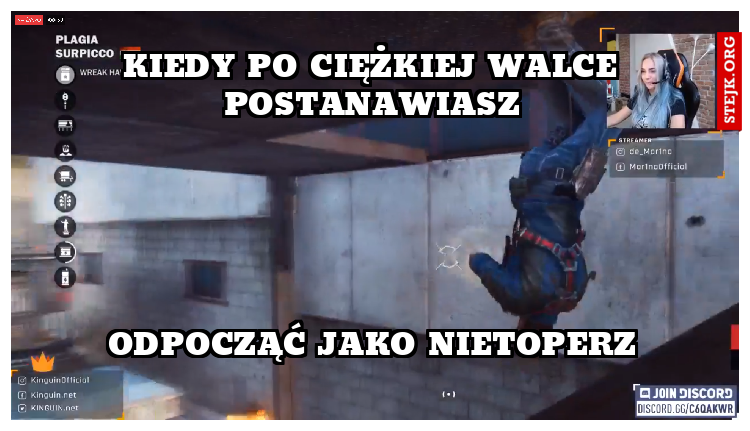 kiedy po ciężkiej walce postanawiasz