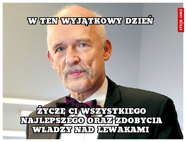 Życzę Ci w ten wyjątkowy dzień 
