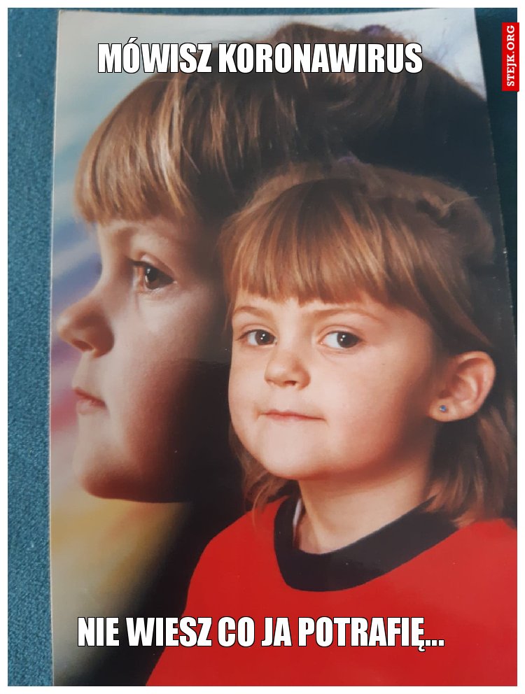 Mówisz koronawirus