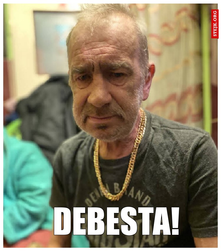 DEBESTA!