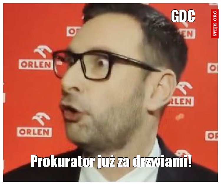 Prokurator już za drzwiami!