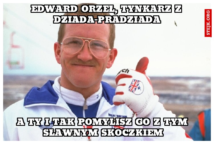 EDWARD ORZEŁ, TYNKARZ Z DZIADA-PRADZIADA