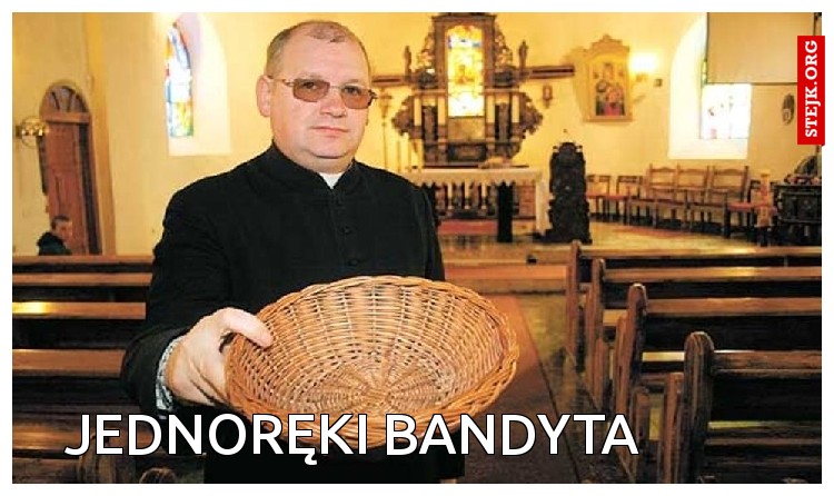 JEDNORĘKI BANDYTA