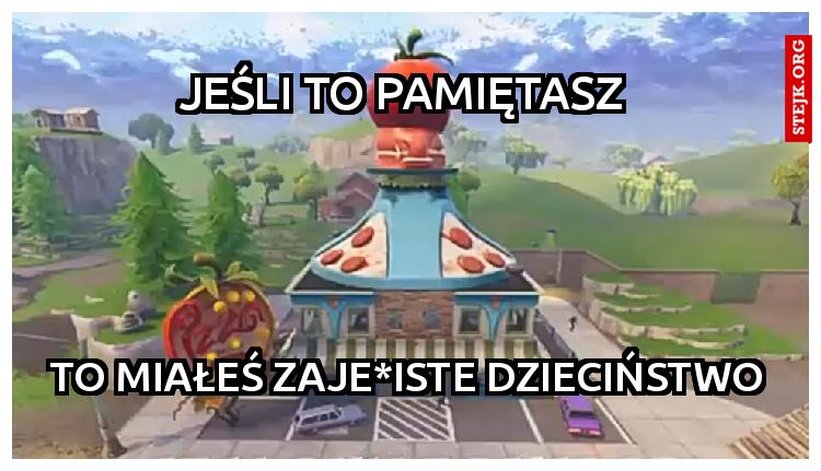 Jeśli to pamiętasz 