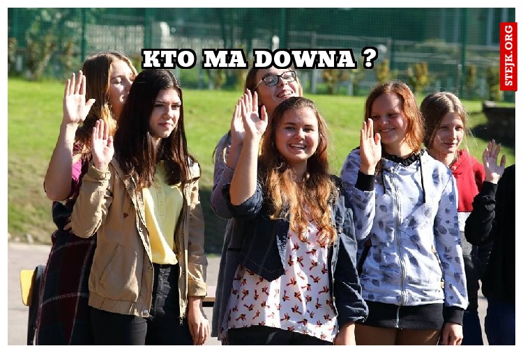 KTo ma Downa ?