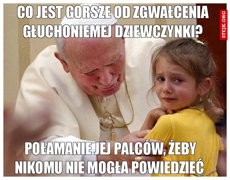 POŁAMANIE JEJ PALCÓW, ŻEBY NIKOMU NIE MOGŁA POWIEDZIEĆ 