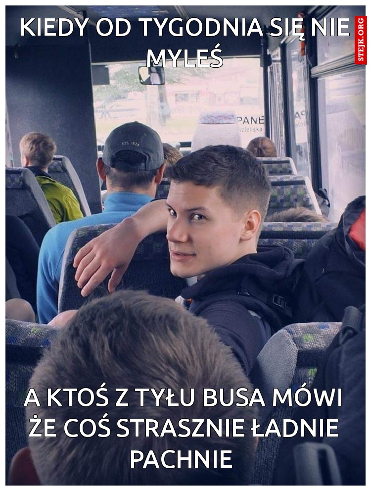 Kiedy od tygodnia się nie myleś