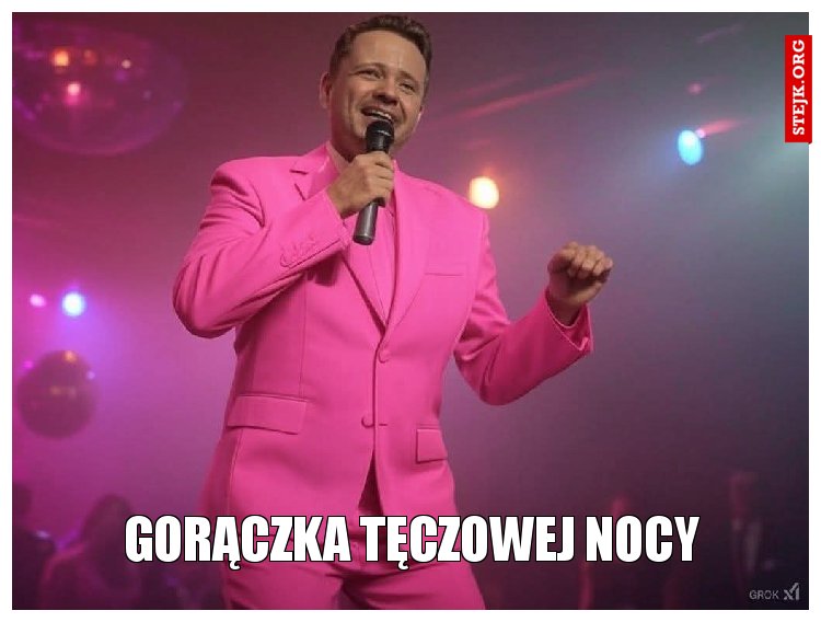 Gorączka tęczowej nocy
