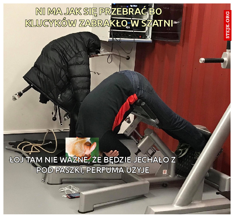 ni ma jak się przebrać bo klucyków zabrakło w szatni