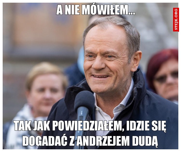 A nie mówiłem...