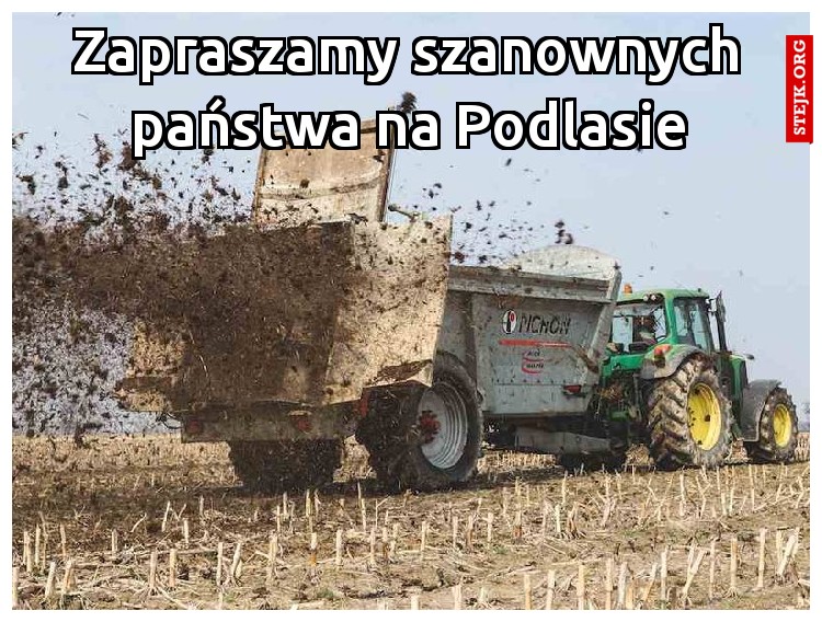 Zapraszamy szanownych państwa na Podlasie