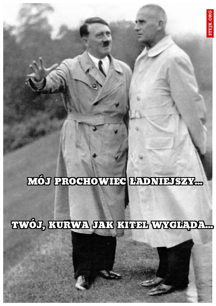 mój prochowiec ładniejszy...