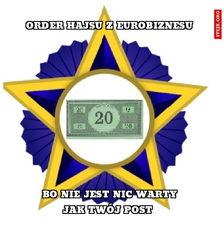 order hajsu z eurobiznesu 