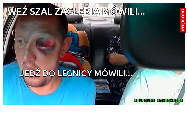 weź szal zagłębia mówili...