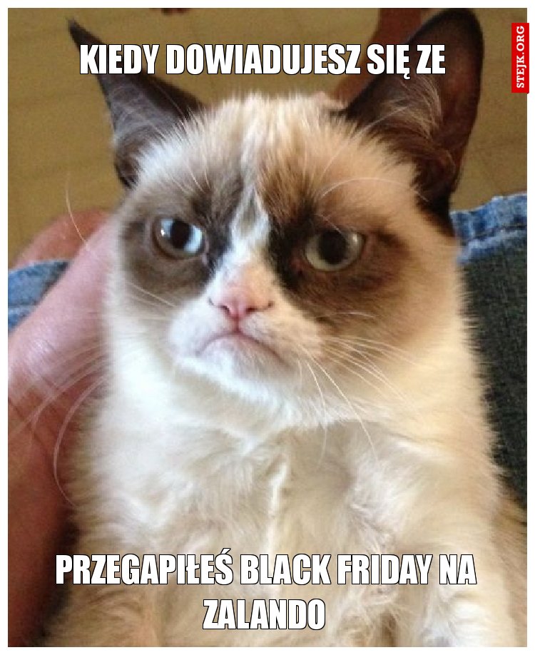KIEDY DOWIADUJESZ SIĘ ZE 
