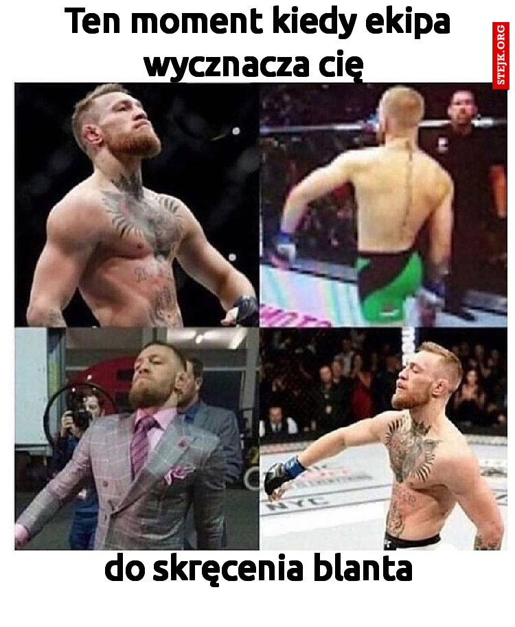 Ten moment kiedy ekipa wycznacza cię 