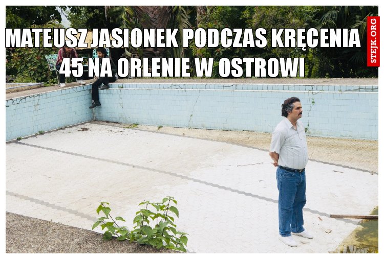 Mateusz Janionek podczas kręcenia 45 w Ostrowi na Orlenie 