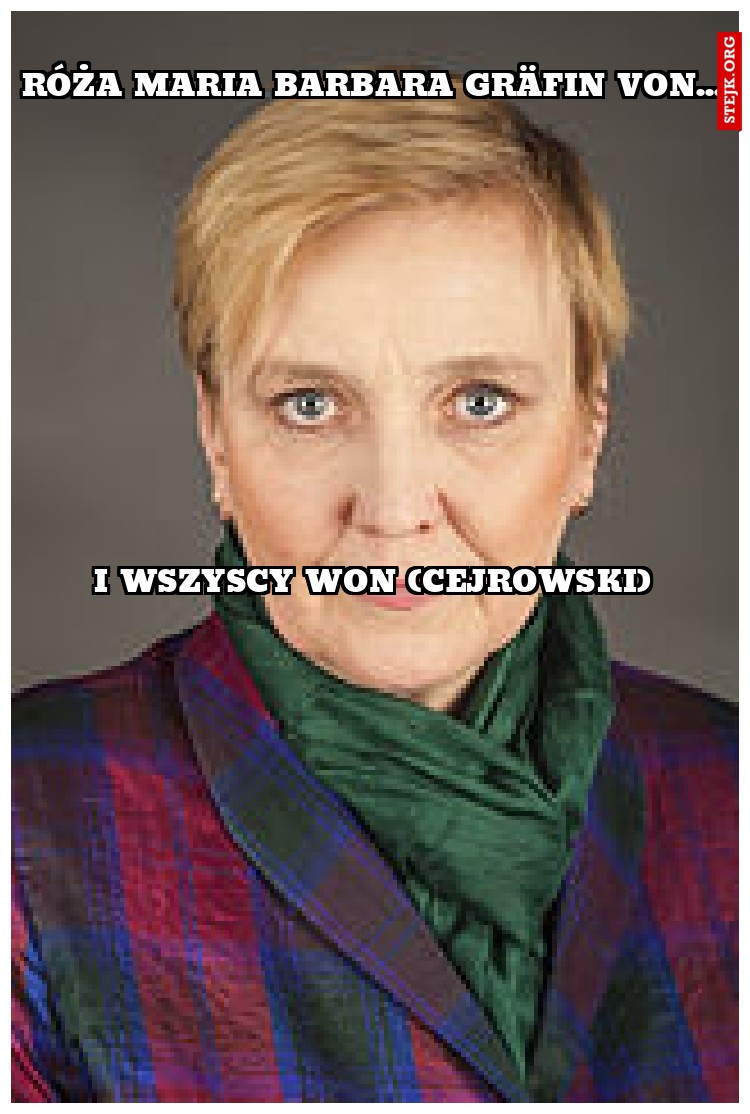 Róża Maria Barbara Gräfin von...