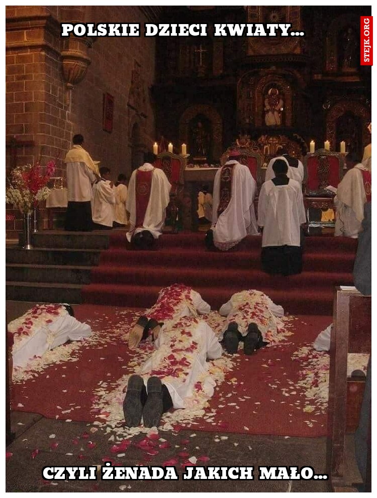Polskie dzieci kwiaty... 