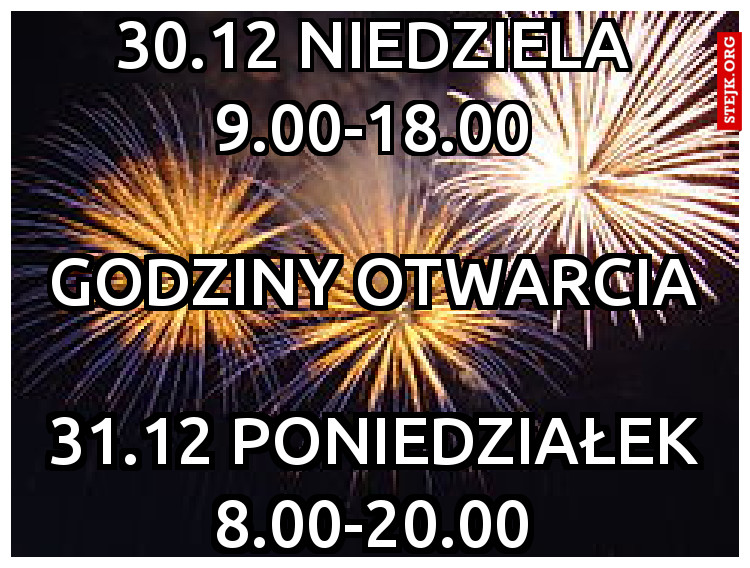 30.12 niedziela 9.00-18.00