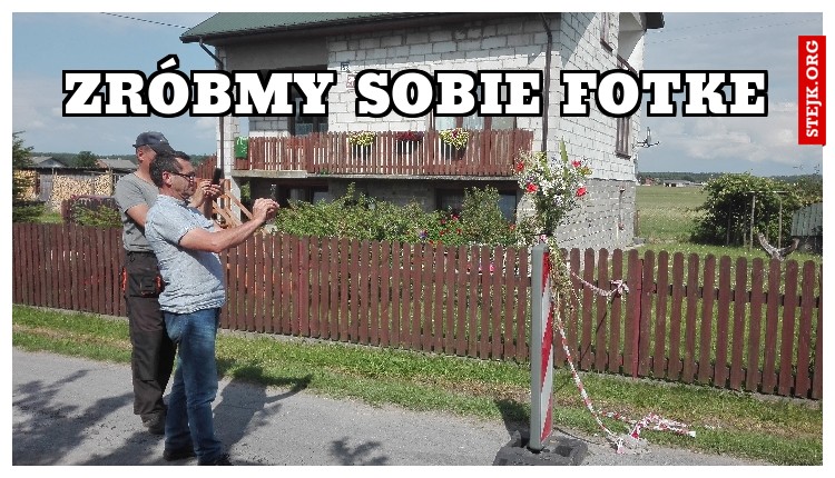 zróbmy sobie fotke