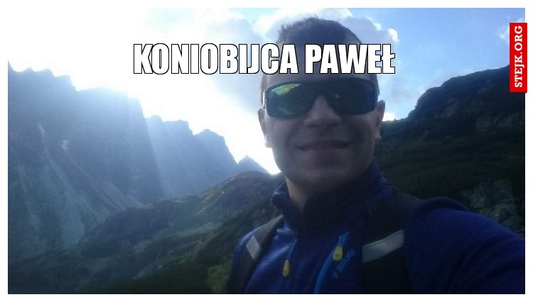 Koniobijca paweł
