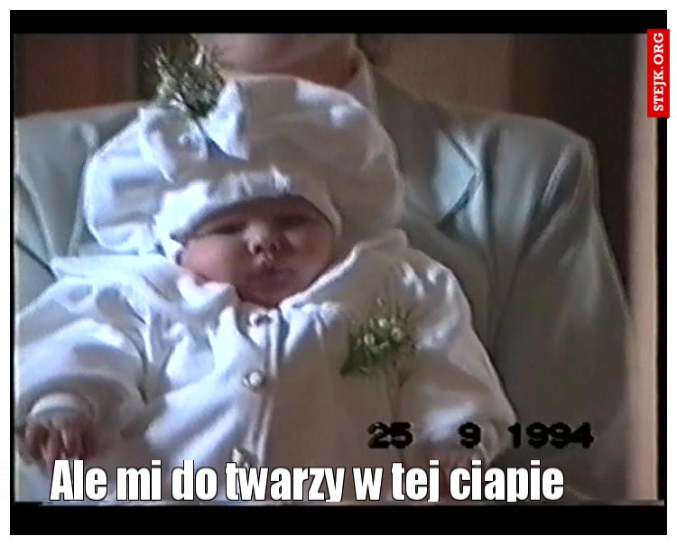 Ale mi do twarzy w tej ciapie