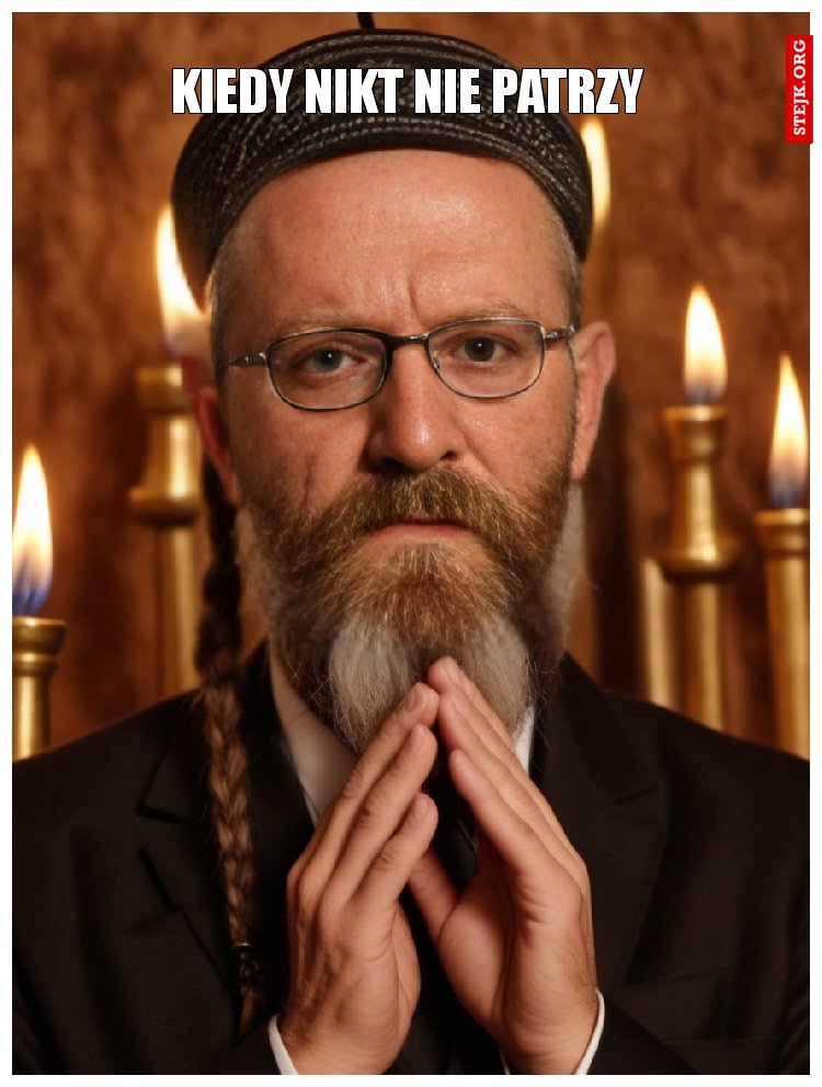 kiedy nikt nie patrzy