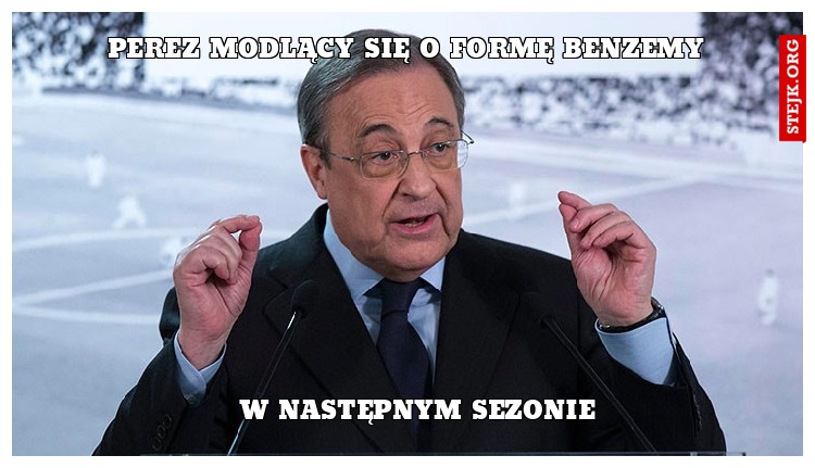 Perez modlący się o formę benzemy