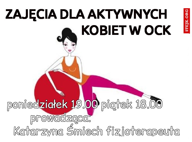 Zajęcia dla aktywnych                            kobiet w ock