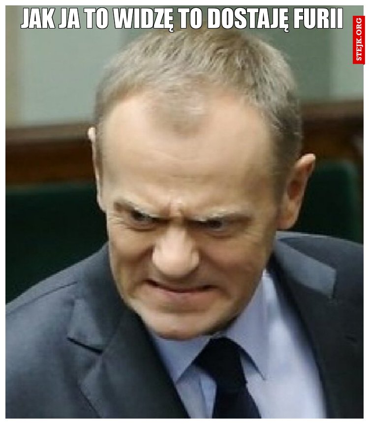 Jak takie coś widzę yo dostaję furii