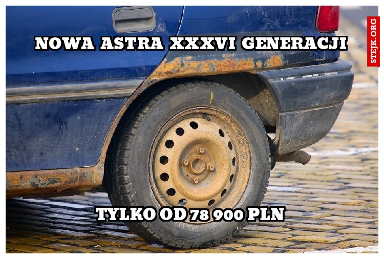 Nowa Astra xxxvi generacji