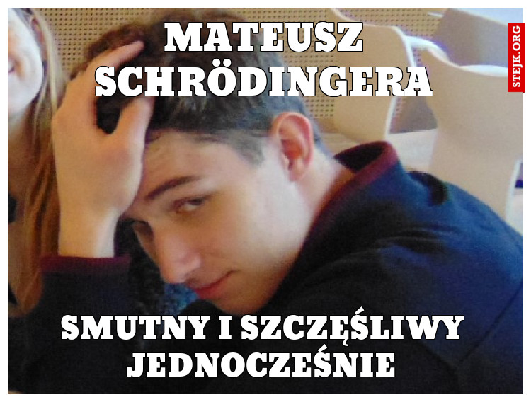 mateusz schrödingera