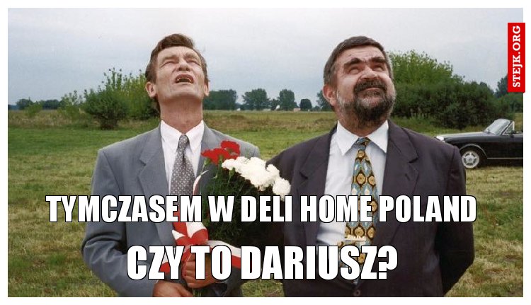 Tymczasem w Deli Home Poland 
