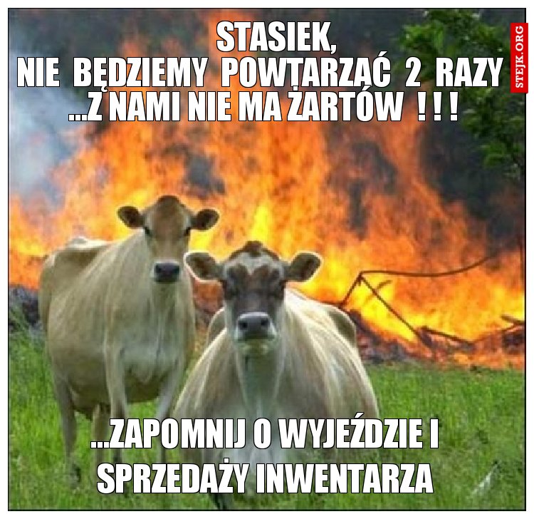 Nie  będziemy  powtarzać  2  razy
