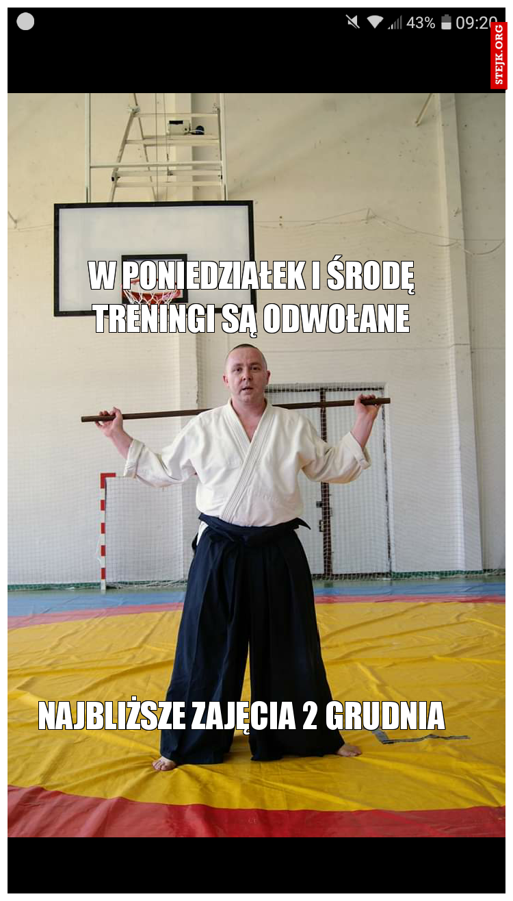 W PONIEDZIAŁEK I ŚRODĘ TRENINGI SĄ ODWOŁANE