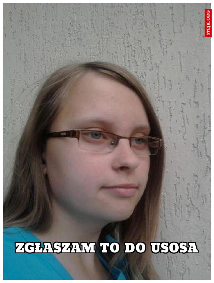 zgłaszam to do usosa